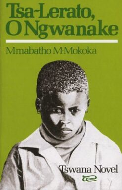 Tsa Maloba - Tswana Folktales
