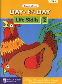 Day-by-Day Life Skills Grade 2 Learner's Book