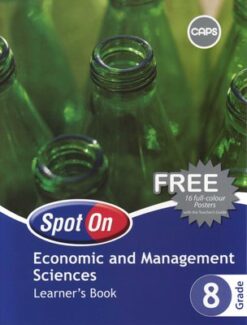 Spot On Economic and Management
 Sciences Grade 7 Teacher's Guide