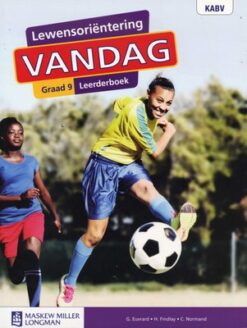 Lewensoriëntering Vandag Graad 8 Onderwysersgids