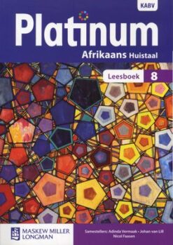 Platinum Afrikaans Huistaal Graad 8 Leerderboek