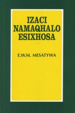 Izaci Namaqhalo EsiXhosa