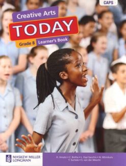 Creative Arts Today Grade 8 Learner's Book
