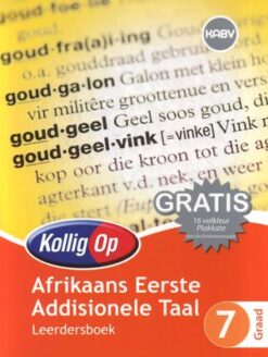 Kollig Op Afrikaans Eerste Addisionele Taal
 Graad 9 Onderwysersgids