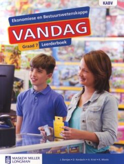 Ekonomiese- en Bestuurswetenskappe Vandag Graad 7 Leerderboek