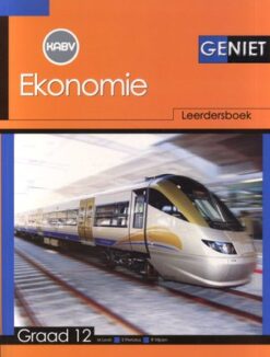 Geniet Ekonomie Graad 12 Leerdersboek
