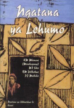 Ngaka Lepadile - Tswana Play