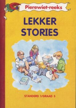 Pierewiet Leesreeks Graad 2 Tweede Aanvullende Boek: Pret en Plesier (Kur 2005)
