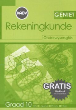 Geniet Rekeningkunde Graad 10 Onderwysersgids
