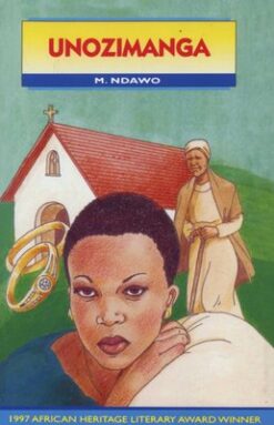 Unonjabulo Imbali Yase Mlizeli (Novel) (African Heritage Winner, 1997) (IsiZulu)
