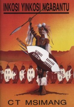 Inkosi Yinkosi Ngabantu - Zulu Folklore