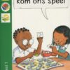 Kagiso Graad R - 1 Leesboek 7 :   kom ons speel