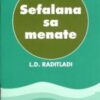 Sefalana sa menate - Tswana Poetry