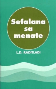 Sefalana sa menate - Tswana Poetry