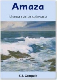 Amaza (MML Literature - IsiXhosa Drama and Study Notes)