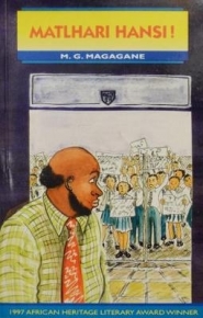 Matlhari Hansi! (Drama) (Xitsonga) (African Heritage Winner, 1997)